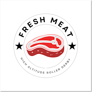 Fresh Meat Steak - High Altitude Roller Derby Posters and Art